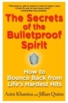 Secrets of the Bulletproof Spirit