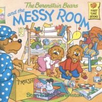 Berenstain Bears and the Messy Room