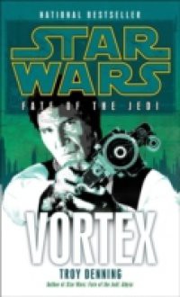 Vortex: Star Wars (Fate of the Jedi)