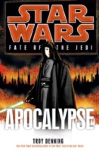 Apocalypse: Star Wars (Fate of the Jedi)