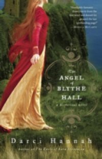Angel of Blythe Hall