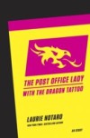 Post Office Lady with the Dragon Tattoo
