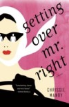 Getting Over Mr. Right