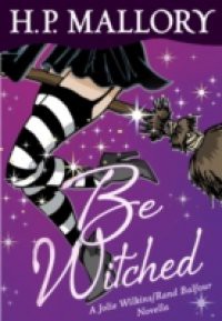 Be Witched (Novella)