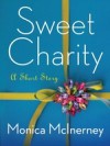 Sweet Charity: A Short Story