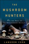 Mushroom Hunters