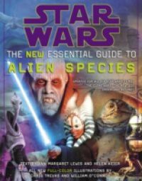 Star Wars: The New Essential Guide to Alien Species