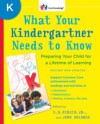 What Your Kindergartner Needs to Know (Revised and updated)