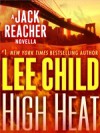 High Heat: A Jack Reacher Novella