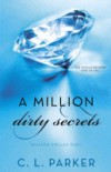 Million Dirty Secrets