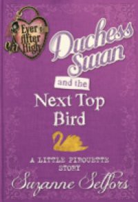 Ever After High Shorts: Duchess Swan and the Next Top Bird