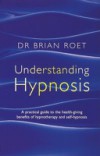 Understanding Hypnosis