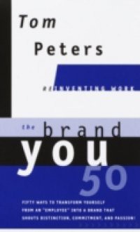 Brand You 50 (Reinventing Work)