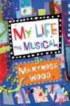 My Life: The Musical