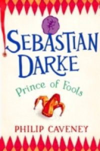 Sebastian Darke: Prince of Fools