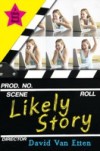 Likely Story (Book 1)