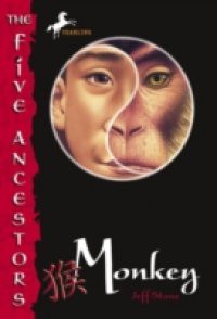 Five Ancestors Book 2: Monkey