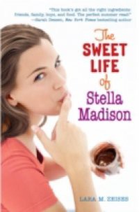 Sweet Life of Stella Madison