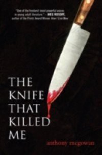 Knife That Killed Me