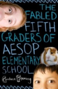 Fabled Fifth Graders of Aesop Elementary School