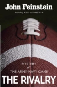 Rivalry: Mystery at the Army-Navy Game (The Sports Beat, 5)