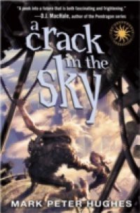Crack in the Sky