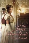 I Was Jane Austen's Best Friend