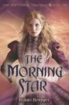 Katerina Trilogy, Vol. III: The Morning Star