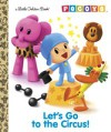 Let's Go to the Circus! (Pocoyo)