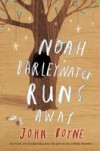 Noah Barleywater Runs Away