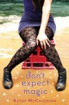 Don't Expect Magic