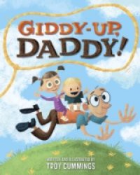 Giddy-Up, Daddy!