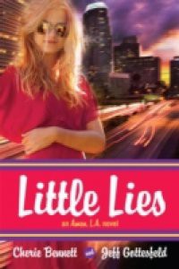 Little Lies: An Amen, L.A. novel