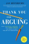 Thank You For Arguing, Revised and Updated Edition