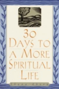 30 Days to a More Spiritual Life
