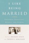 I Like Being Married