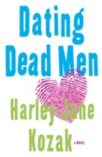 Dating Dead Men