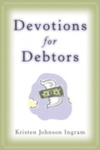 Devotions for Debtors