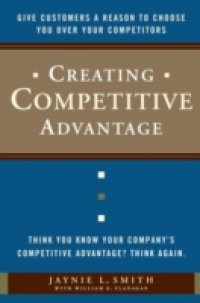 Creating Competitive Advantage