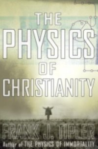 Physics of Christianity