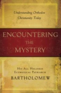 Encountering the Mystery