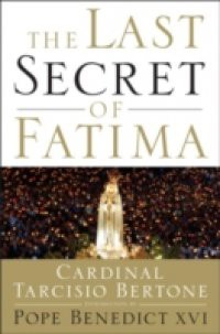 Last Secret of Fatima