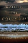 Waiting For Columbus