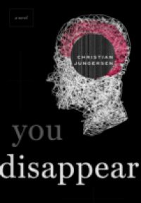 You Disappear