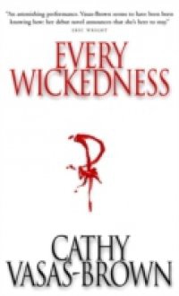 Every Wickedness