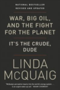 War, Big Oil and the Fight for the Planet