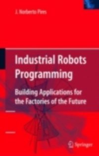 Industrial Robots Programming