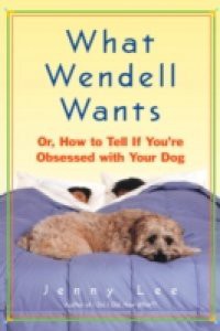 What Wendell Wants