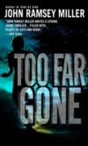 Too Far Gone