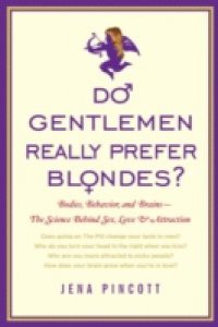 Do Gentlemen Really Prefer Blondes?